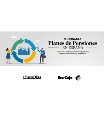 X Jornadas de pensiones Ibercaja: 10 años compartiendo análisis y propuestas