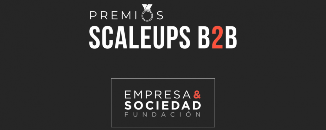 Abierta la convocatoria a los Premios Scaleups B2B