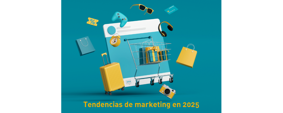 10 tendencias en marketing en 2025 para aumentar las ventas