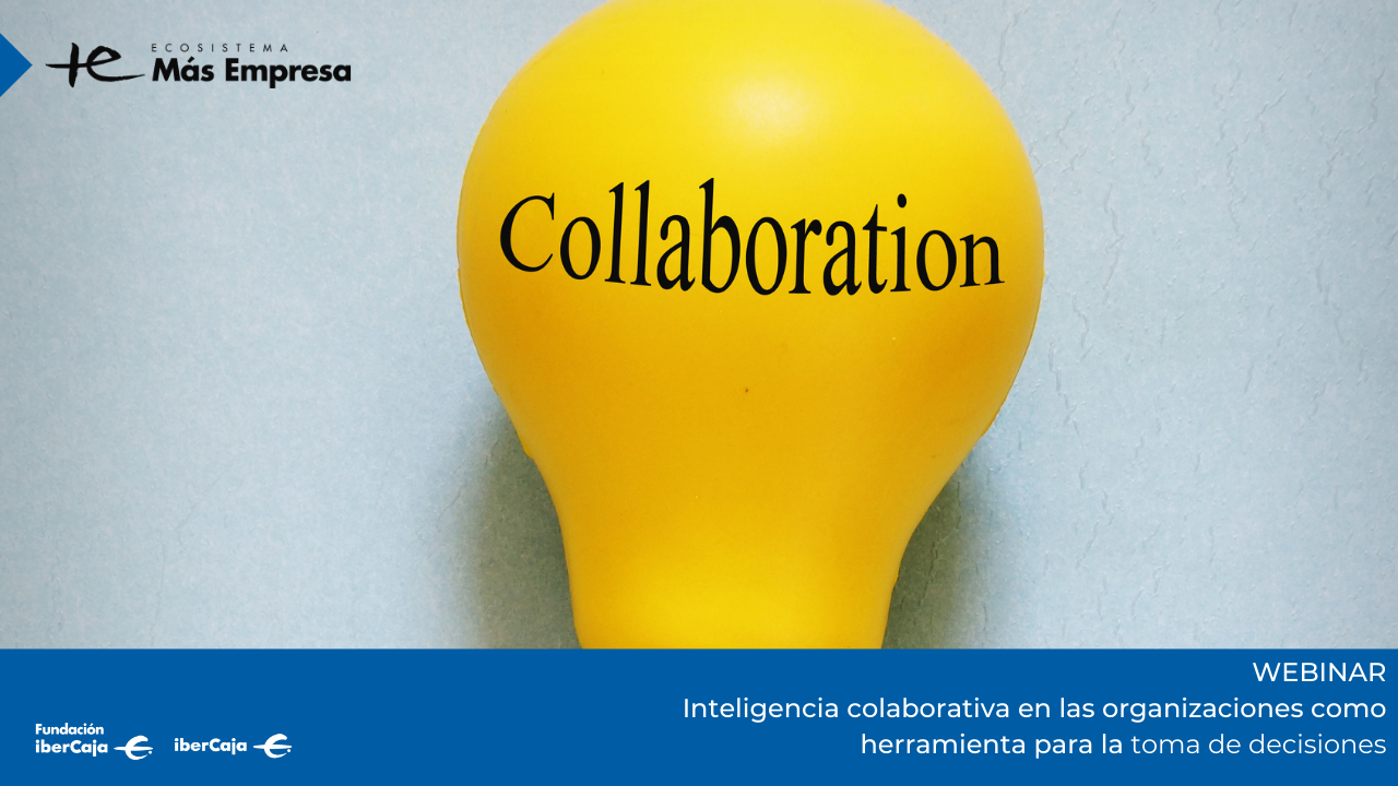 Inteligencia colaborativa en las organizaciones como herramienta para la toma de decisiones